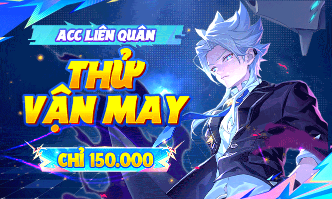 Thử Vận May Liên Quân 150k